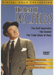 The Best Of W.C. Fields