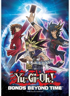 Yu-Gi-Oh: Bonds Beyond Time
