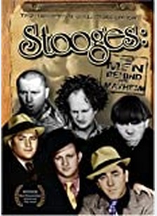 The Three Stooges: The Men Behind the Mayhem