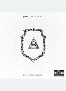 Seen It All: The Autobiography (Deluxe Edition)(Explicit)