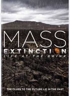 Mass Extinction: Life at the Brink