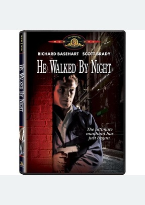 He Walked By Night