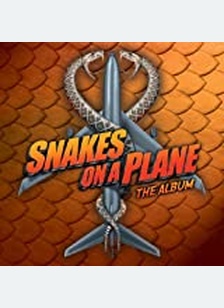 SNAKES ON THE PLANE (OST)