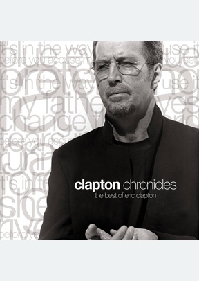 "Clapton Chronicles: The Best of Eric Clapton"