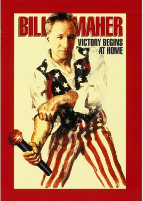 Bill Maher: Victory Begins At Home