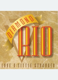 LOVE A LITTLE STRONGER