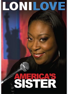 Loni Love: America's Sister