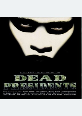 "Dead Presidents"