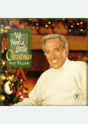 WE NEED A LITTLE CHRISTMAS