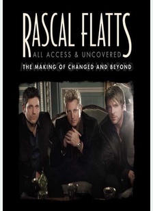 Rascal Flatts: All Access & Uncovered