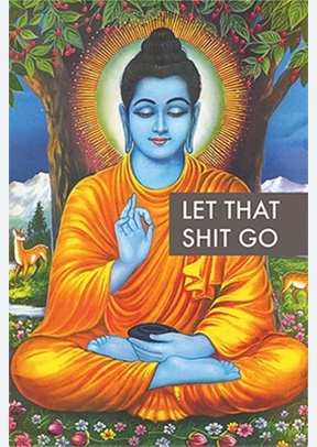 Let That Shit Go