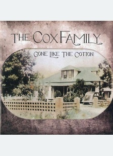 Gone Like The Cotton