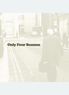 Only Four Seasons