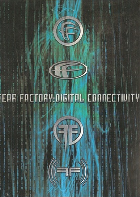 Fear Factory: Digital Connectivity