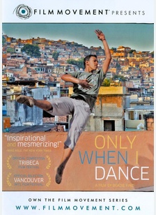 Only When I Dance