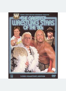 WWE: Greatest Wrestling Stars of the '80s