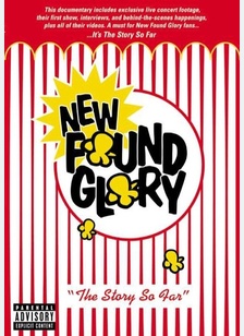 New Found Glory: The Story So Far
