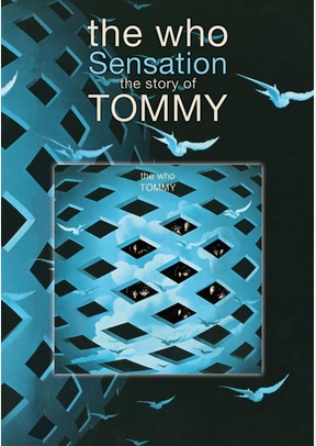 Sensation: The Story of The Who's Tommy