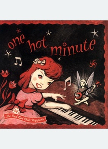 "One Hot Minute"