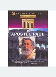 Great People of the Bible: Apostle Paul