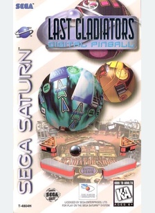 LAST GLADIATOR PINBALL - Sega Saturn