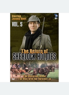 Return Of Sherlock Holmes: Musgrave Row, Man With & The Twisted L