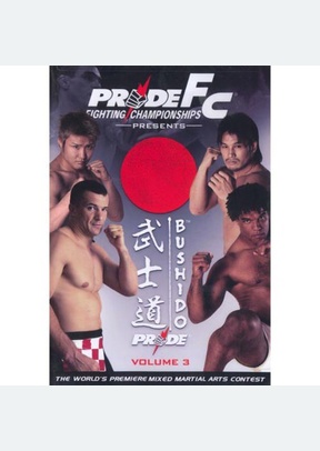 Pride FC: Bushido 3
