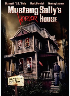 Mustang Sally's Horror House