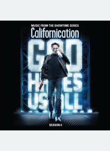 CALIFORNICATION:S6 (OST)