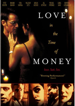 Love In The Time Of Money
