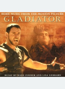 GLADIATOR:MORE MUSIC FROM