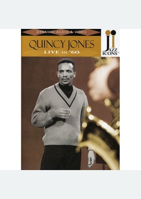 Jazz Icons: Quincy Jones