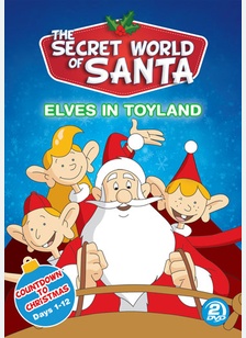 The Secret World of Santa Claus: Elves In Toyland