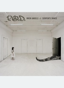 WHEN ANGELS & SERPENTS DANCE