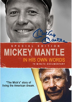 Mickey Mantle: In His Own Words