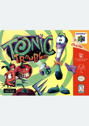 TONIC TROUBLE - Nintendo 64