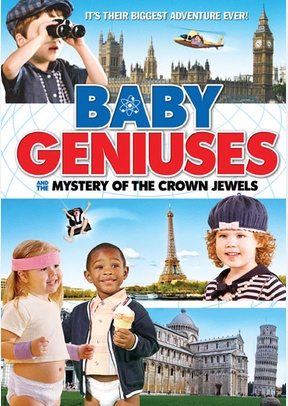 Baby Geniuses and the Mystery of the Crown Jewels
