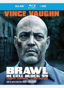 Brawl in Cell Block 99