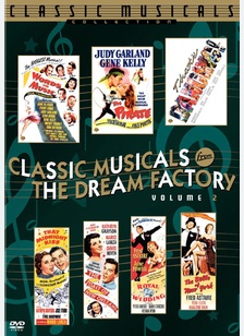 Classic Musicals from the Dream Factory Volume 2