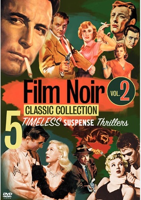 Film Noir Collection: Classics Volume 2