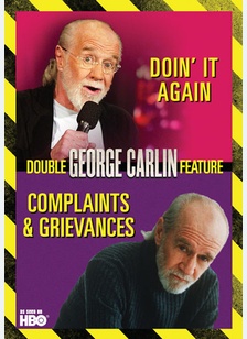 George Carlin: Complaints & Grievances / Doin' It Again
