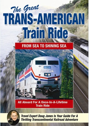 The Great Trans-American Train Ride