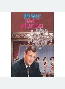Flame Of Barbary Coast