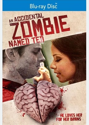 An Accidental Zombie Named Ted