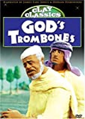 Clay Classics: God's Trombones