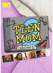 Teen Mom: Season 3