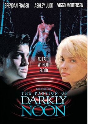 The Passion Of Darkly Noon