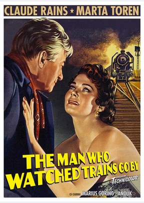 The Man Who Watched Trains Go