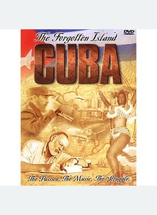 FORGOTTEN ISLAND:CUBA