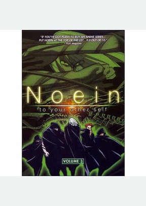 Noein: Volume 3